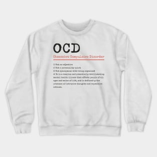 OCD - Obsessive Compulsive Disorder Dictionary Crewneck Sweatshirt